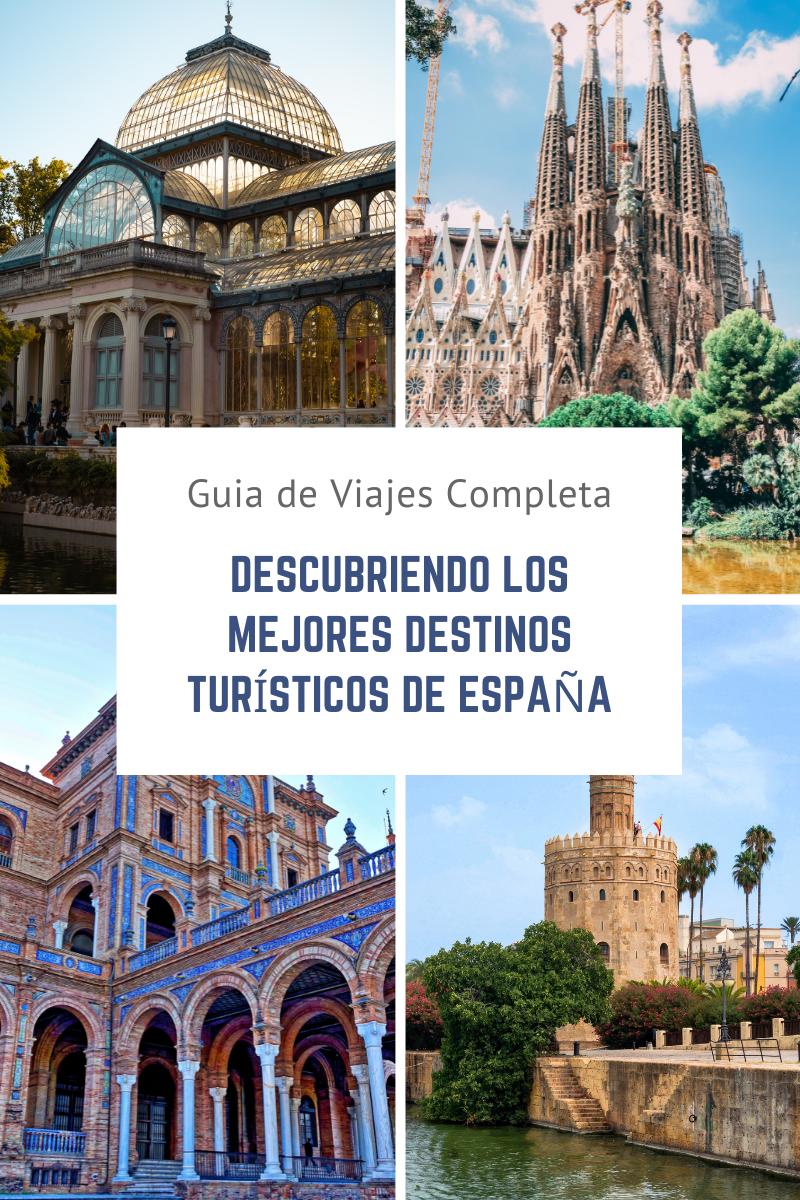 descubre los mejores lugares para visitar en espana una guia imperdible VIAJAR DIRECTO