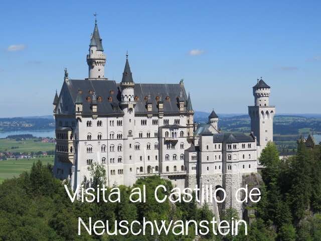 Los 10 castillos más impresionantes del mundo 2 Castillo de Neuschwanstein: el sueño de un rey